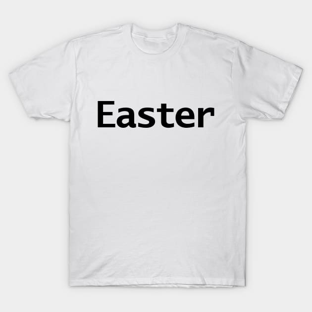 Easter Minimal Text Typography T-Shirt by ellenhenryart